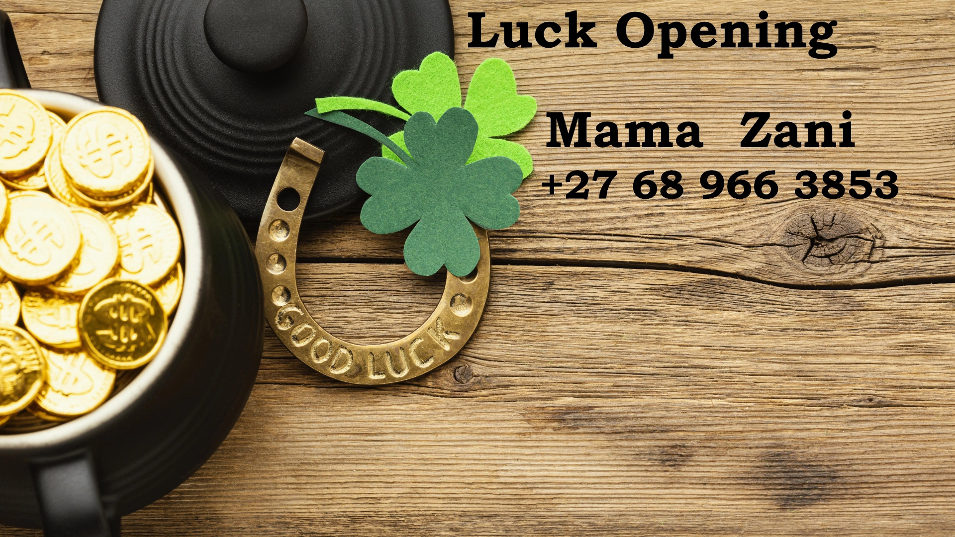 Luck opening